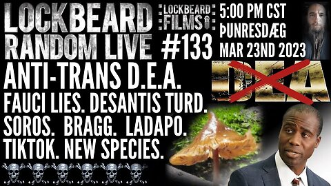 LOCKBEARD RANDOM LIVE #133. Anti-Trans D.E.A.