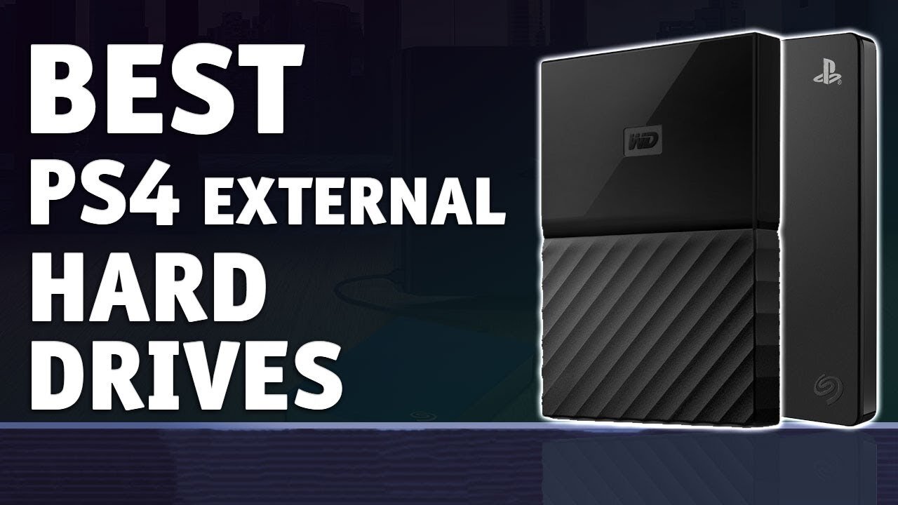 Best PS4 External Hard Drives In 2022 [Top 10 PICKS]