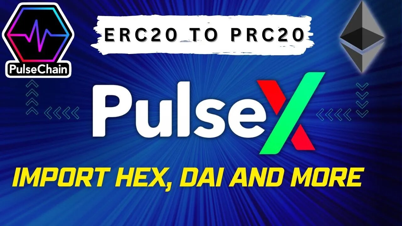 In 2 min. Import ERC20 and HEX Tokens to Pulsechain using PulseX | Tutorial