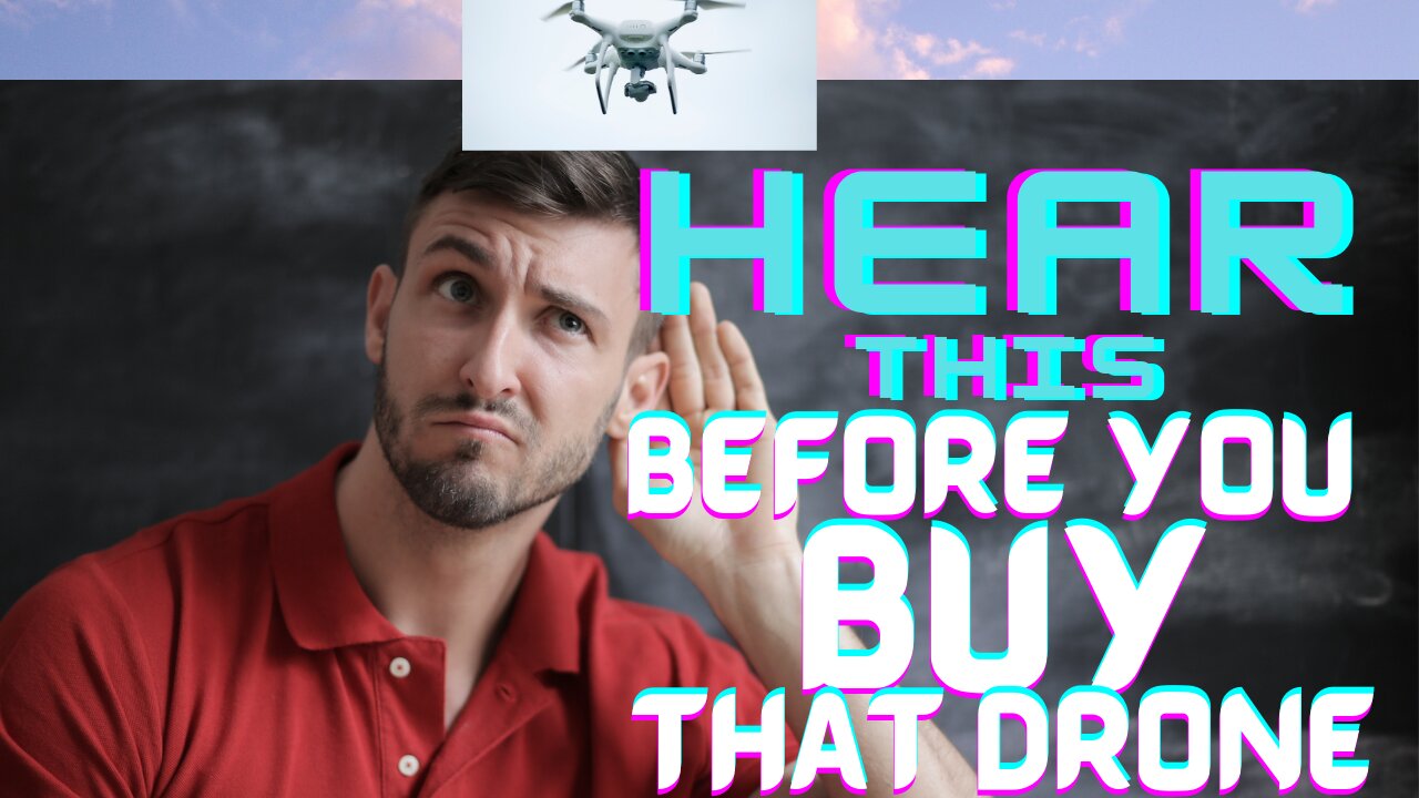 Drone Buying Guide: What You Need To Know Before Buying A Drone