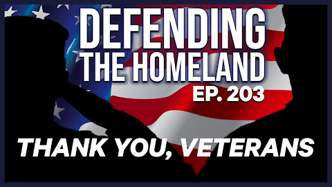 Defending the Homeland | Ep. 203