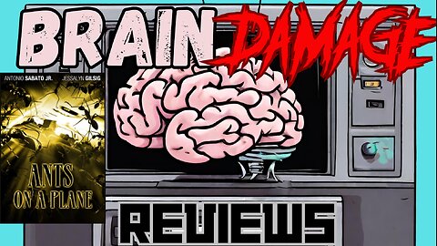 Brain Damage Reviews: Ants On A Plane(2015)