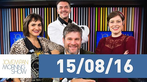 Morning Show - edição completa - 15/08/16