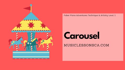 Piano Adventures Technique & Artistry Level 1 - Carousel