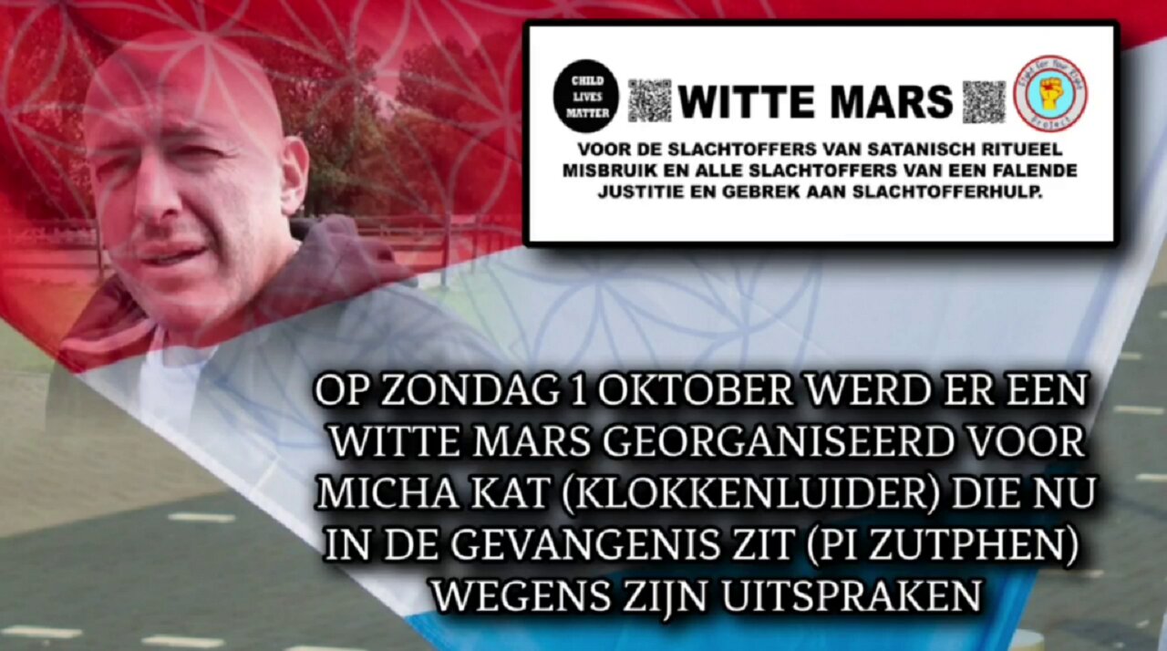 OP ZONDAG 1 OKTOBER 2023 WERD ER EEN WITTE MARS GEORGANISEERD VOOR MICHA KAT (ONDERZOEKSJOURNALIST/KLOKKENLUIDER) DIE NOG STEEDS IN DE GEVANGENIS ZIT (PI ZUTPHEN) WEGENS ZIJN UITSPRAKEN!
