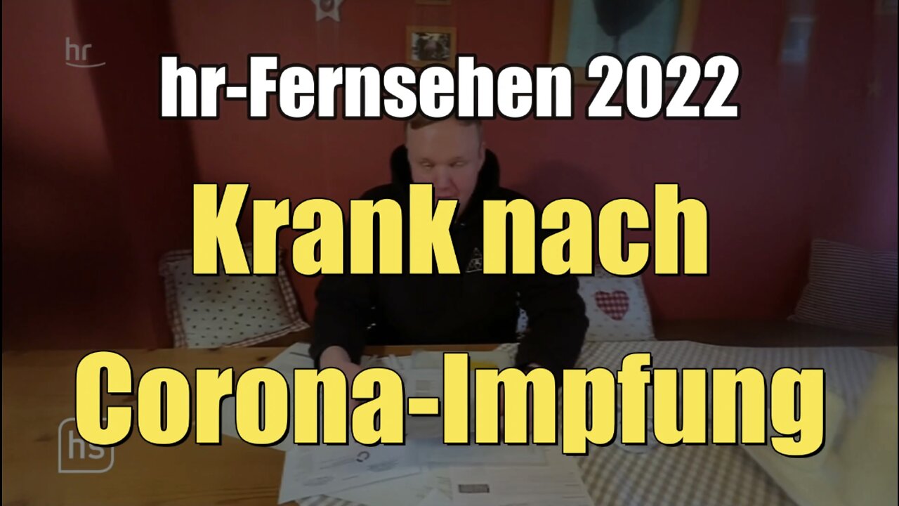 Kank nach Corona-Impfung (hr-fernsehen I 18.03.2022)