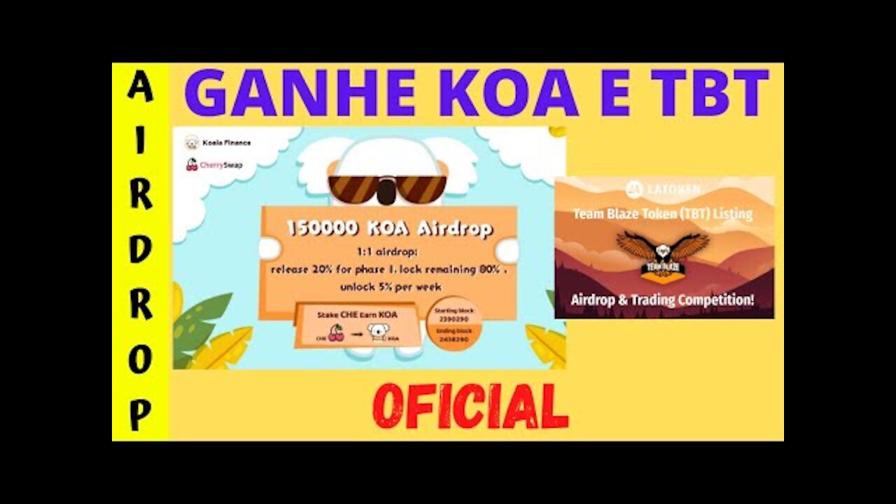 AIRDROP OFICIAL DA KOA NA CHERRYSWAP E AIRDROP DA TEAM BLAZE TOKEN $3