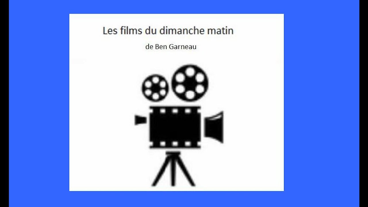 Les films du dimanche matin = 2022-01-02