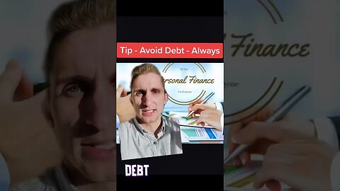 Always Avoid Debt