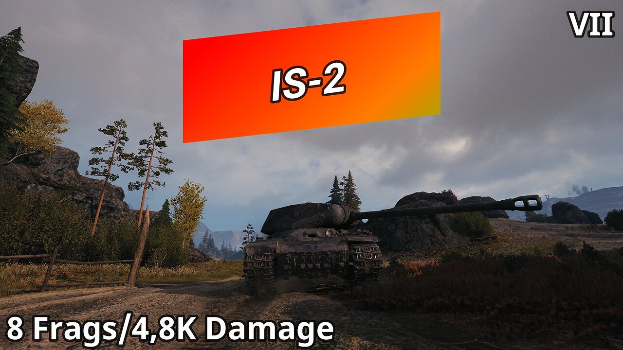 IS-2 (8 Frags/4,8K Damage) | World of Tanks