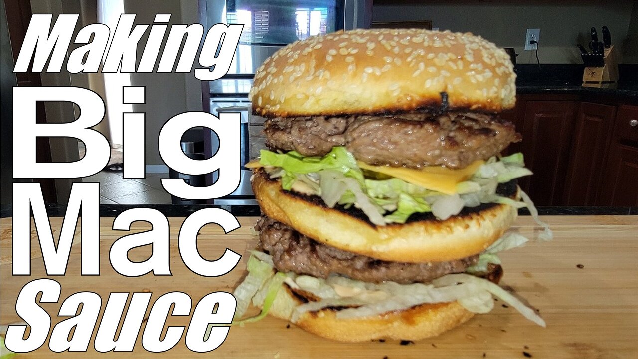 How To Make Big Mac Sauce