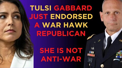 Tulsi Gabbard claims to be anti-war. But she just endorsed Don Bolduc, who wants war with Russia.