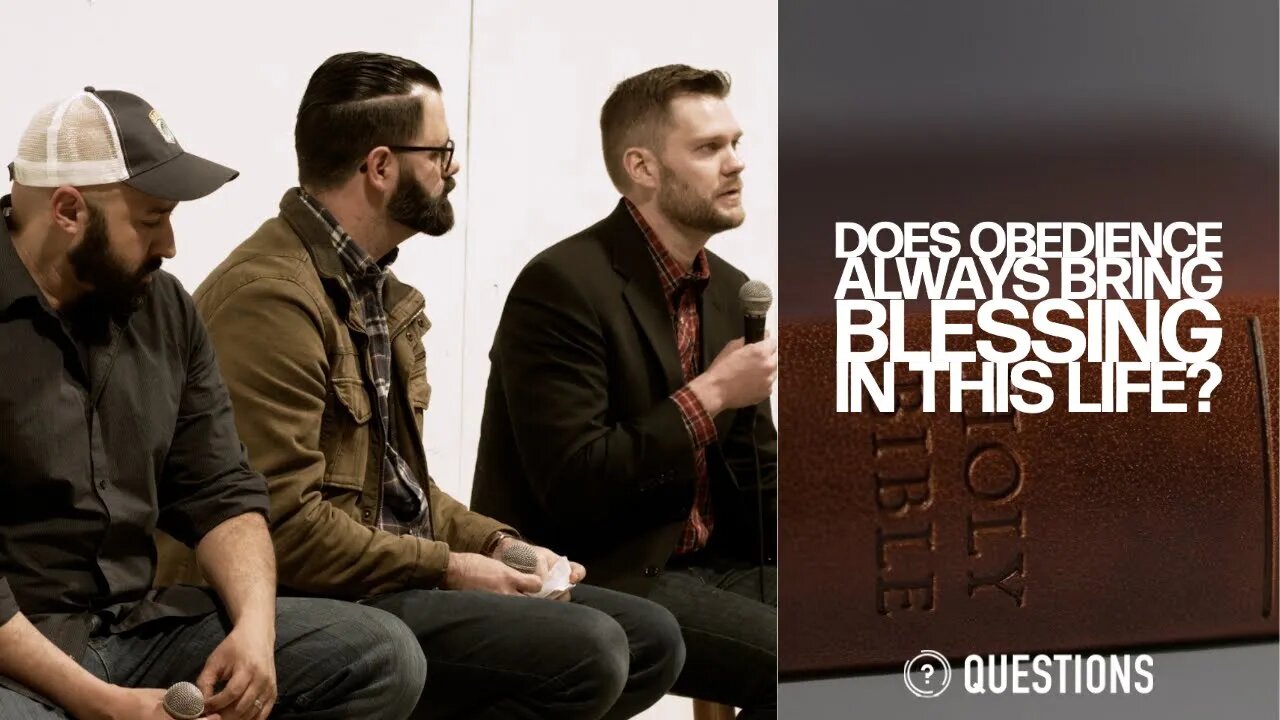 Does Obedience Always Bring Blessing In This Life?