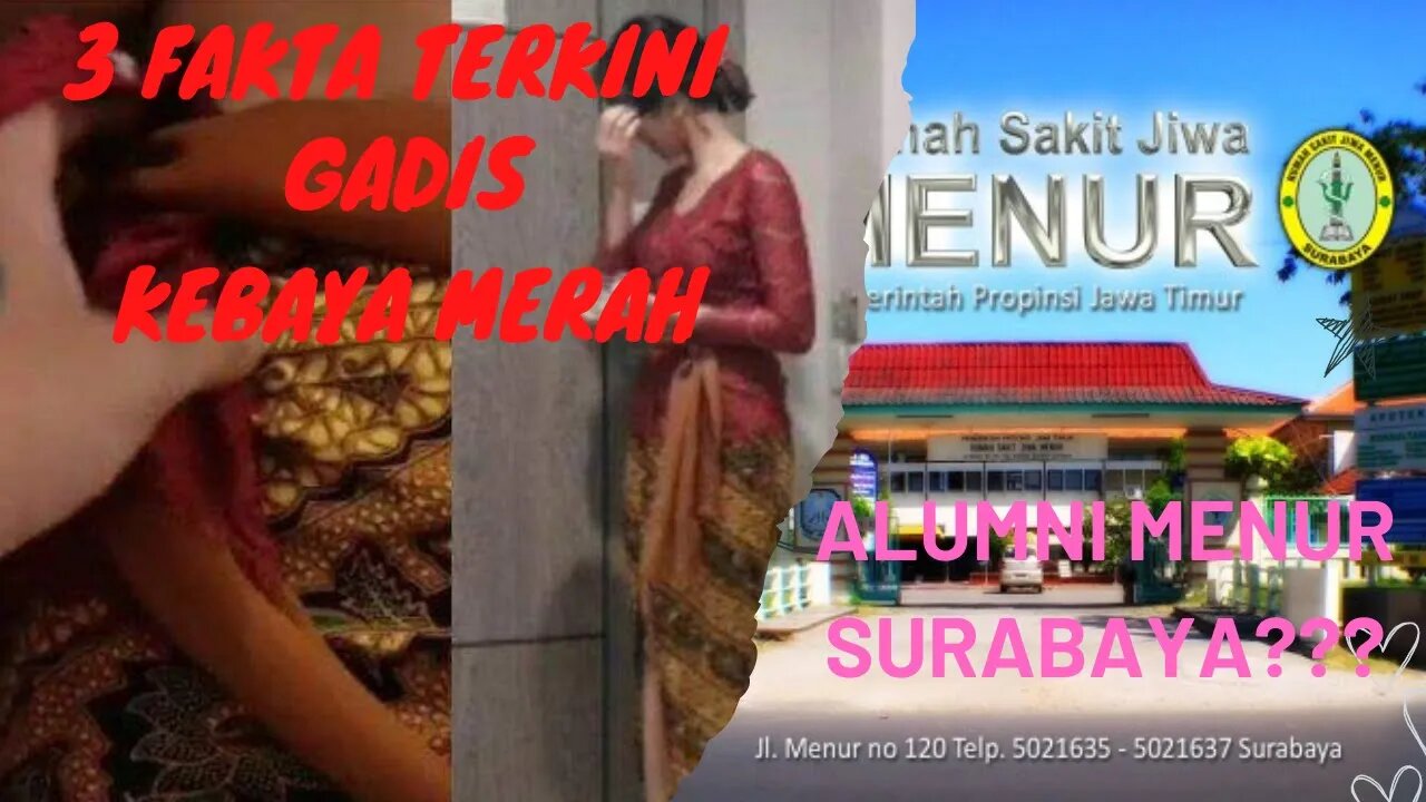 3 fakta terkini gadis kebaya merah | ENGLISH SUB