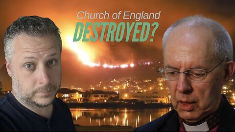 Has Justin Welby DESTROYED the Church of England?