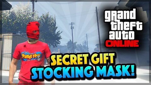 GTA 5 Christmas Gift - RARE Red Stocking Mask! (GTA 5 Gameplay)