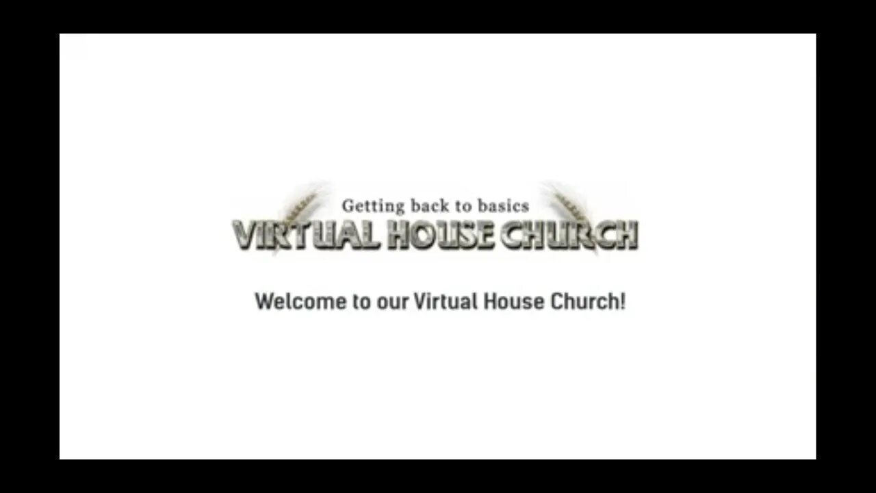 (2020) Virtual House Church - Bible Study - Week 54: Vezot ha'Bracha Replay