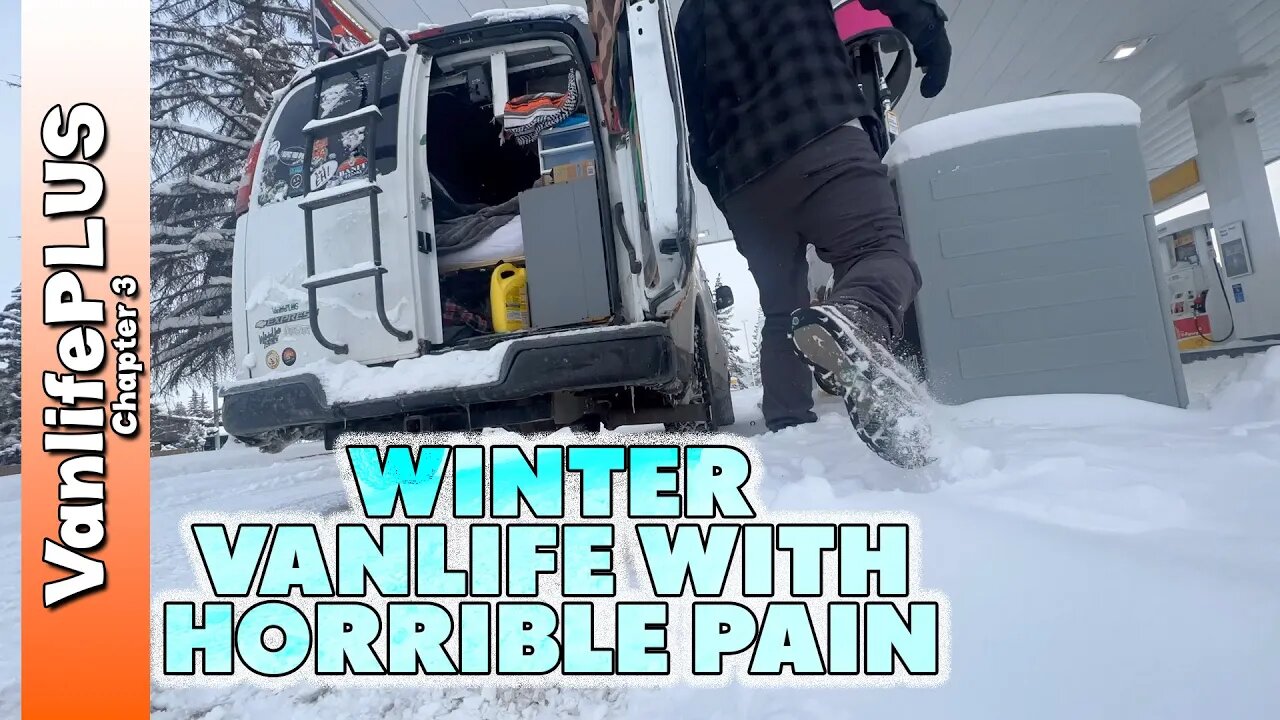 Winter Vanlife in Canada: Stubborn Pain & Small Victories