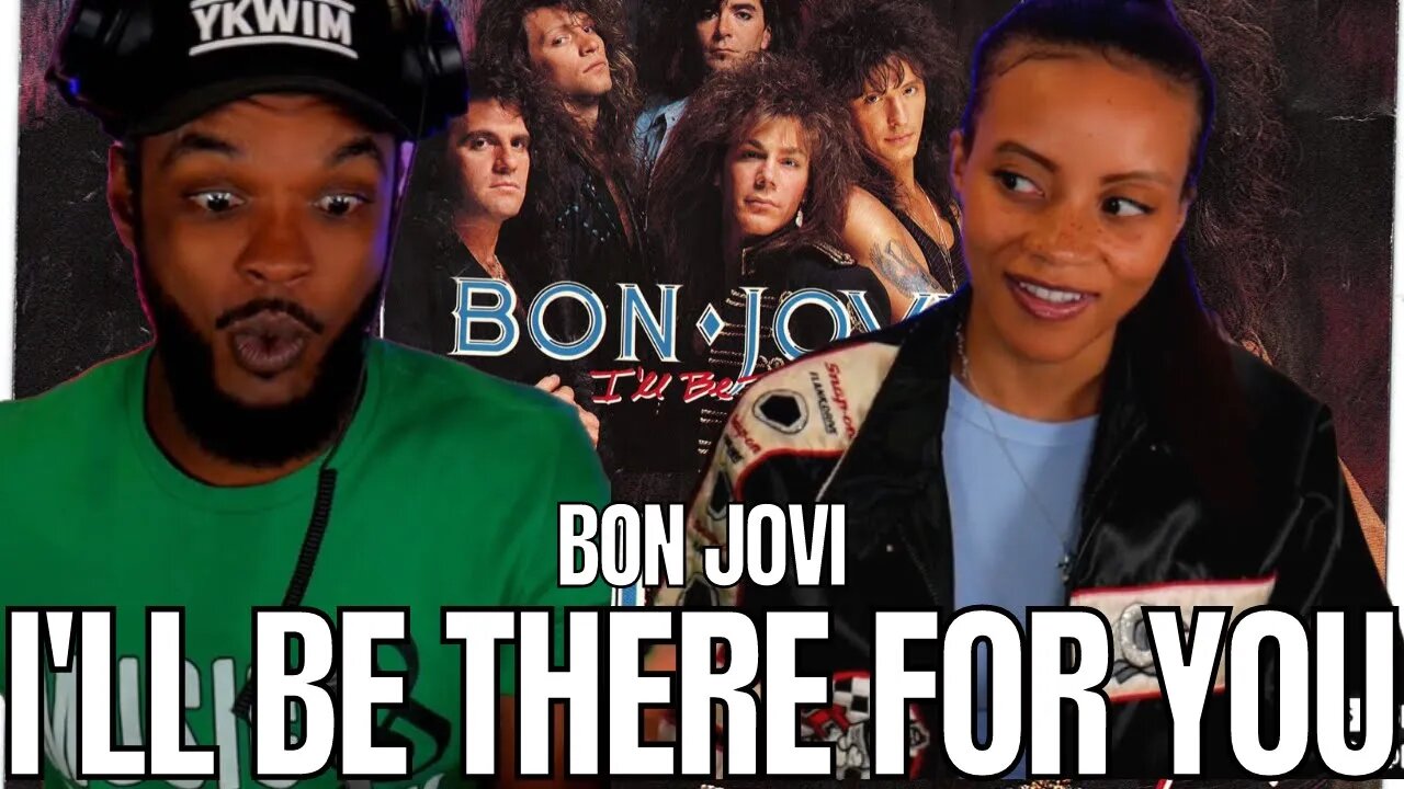 🎵 Bon Jovi - I'll Be There For You REACTION