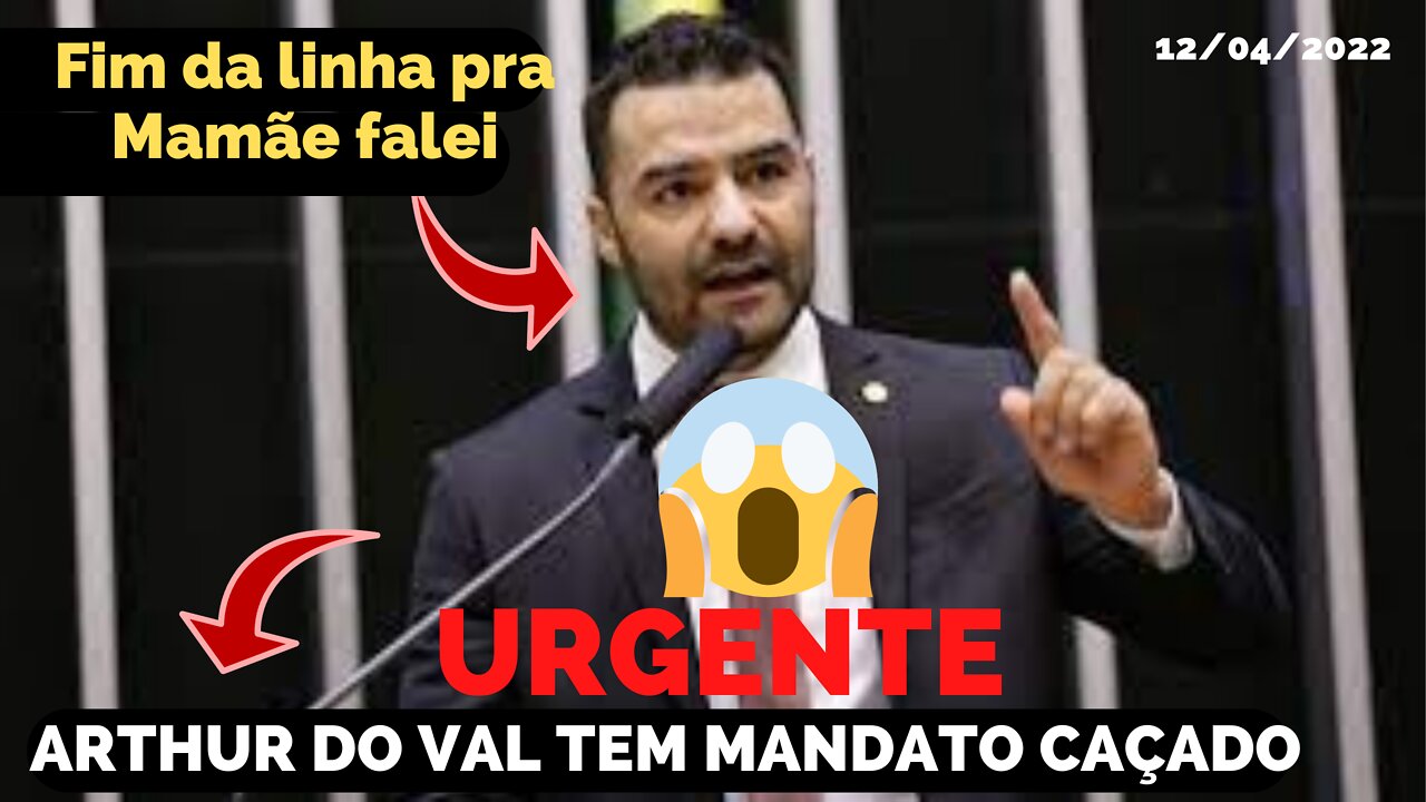 DEPUTADO ESTADUAL ARTHUR DO VAL, DO MAMÃE FALEI, TEM SEU MANDATO CAÇADO PELA ALESP