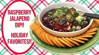 RASPBERRY JALAPENO DIP!! PANTRY PULL HOLIDAY RECIPE!!