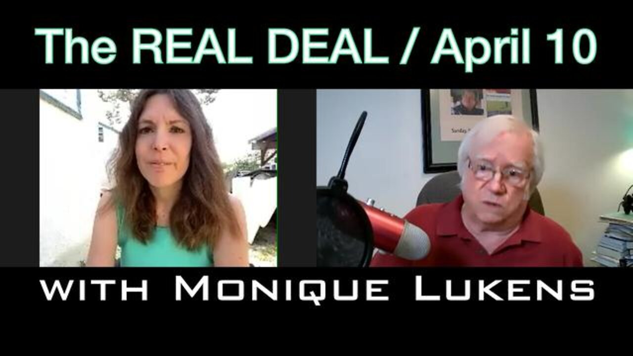 The Real Deal (10 April 2021) with Monique Lukens