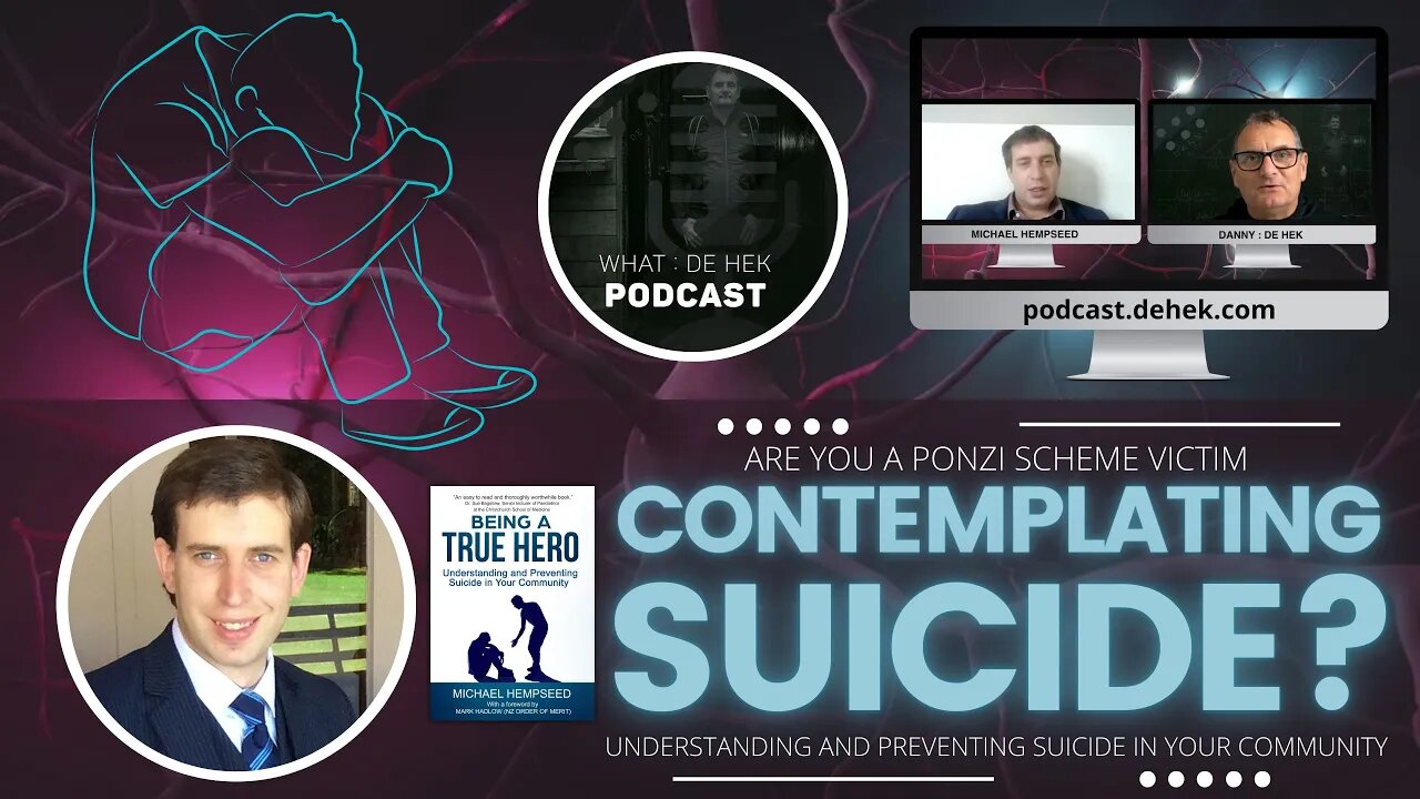 Are you a HyperNation Ponzi Scheme Victim! Contemplating Suicide? Understanding & Preventing Suicide