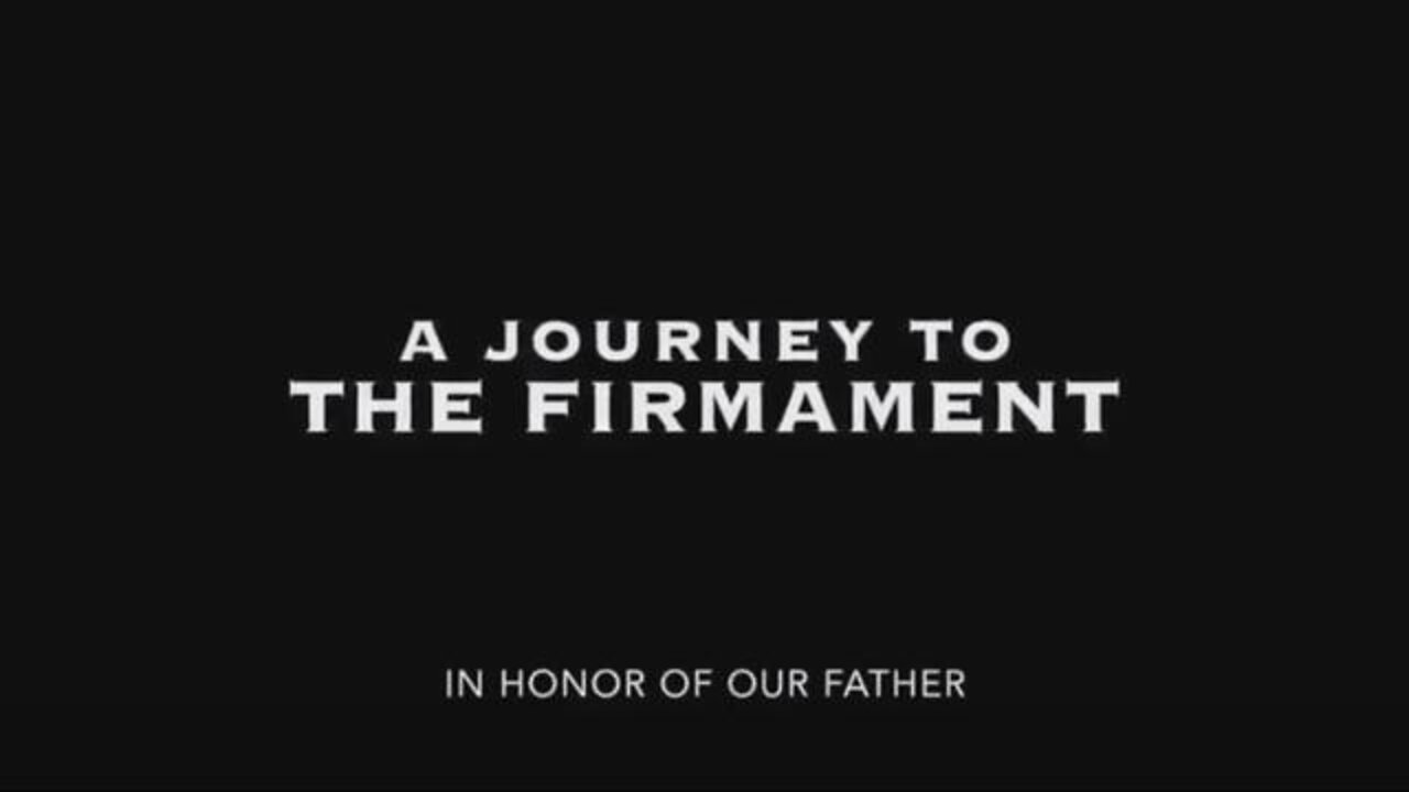 A JOURNEY TO THE FIRMAMENT !!!!!!! SHORT FANTASTIC VIDEO AND GIVES GOD CREDIT