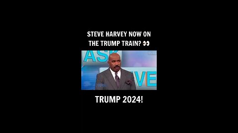 Are you on the trump train? Steve Harvey is! #rumble #steveharvey