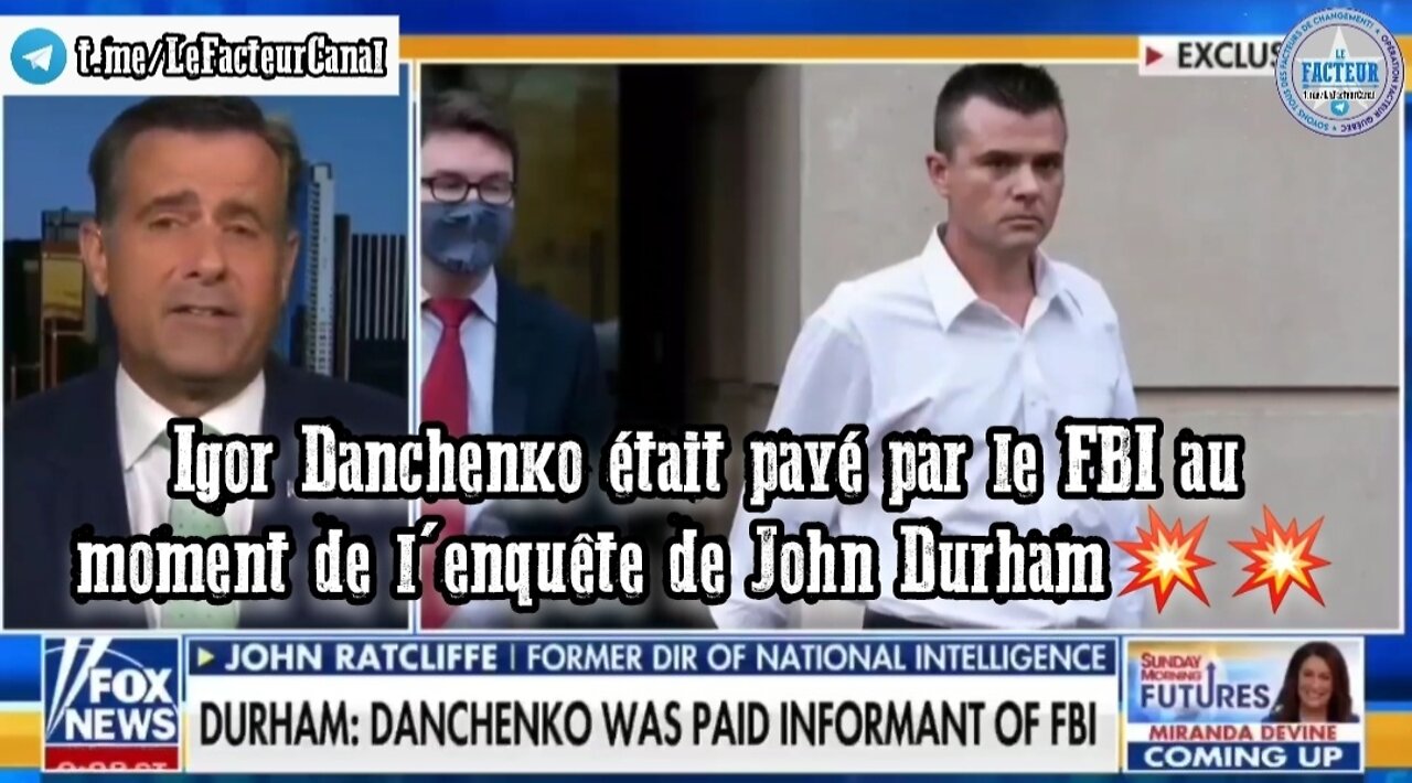 Igor Danchenko était payé par le FBI au moment de l'enquête de John Durham💥💥