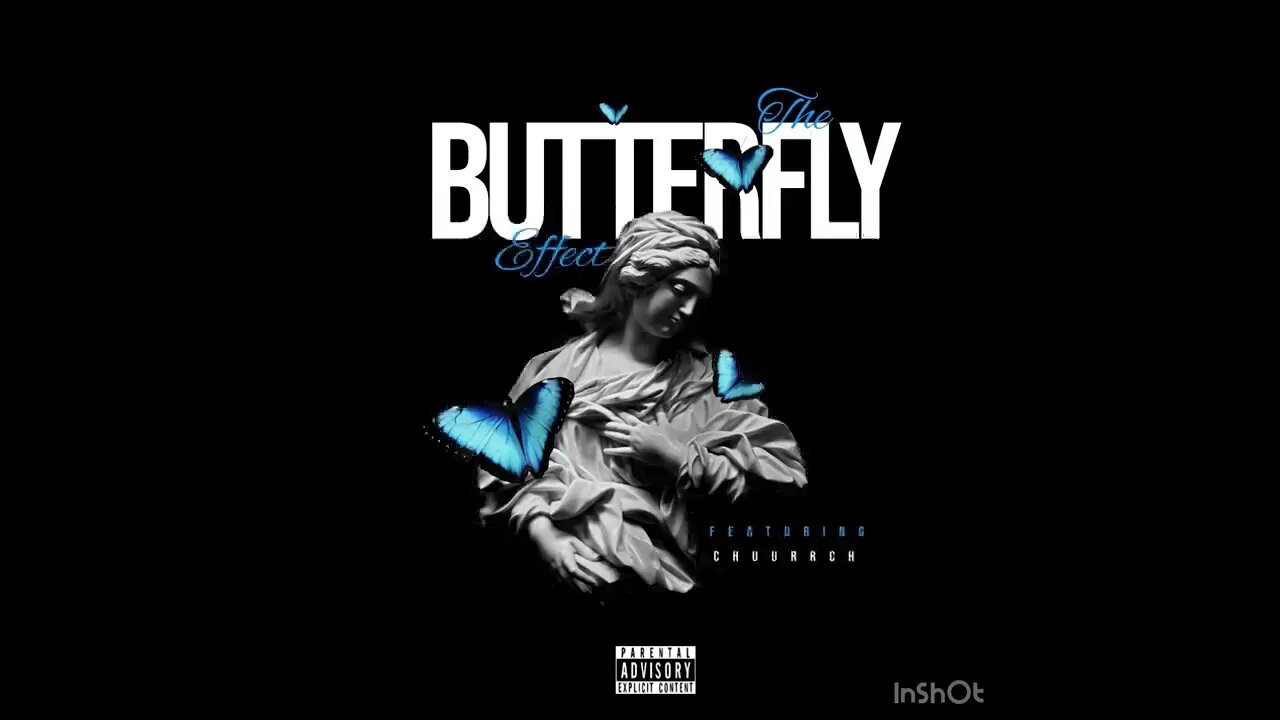 The Butterfly Effect drops 5/27 #trap #explore #music #chuurrch #chicago #viral #applemusic