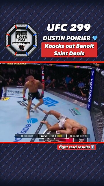 UFC 299 - Dustin Poirier SLEEPS Benoit Saint Denis