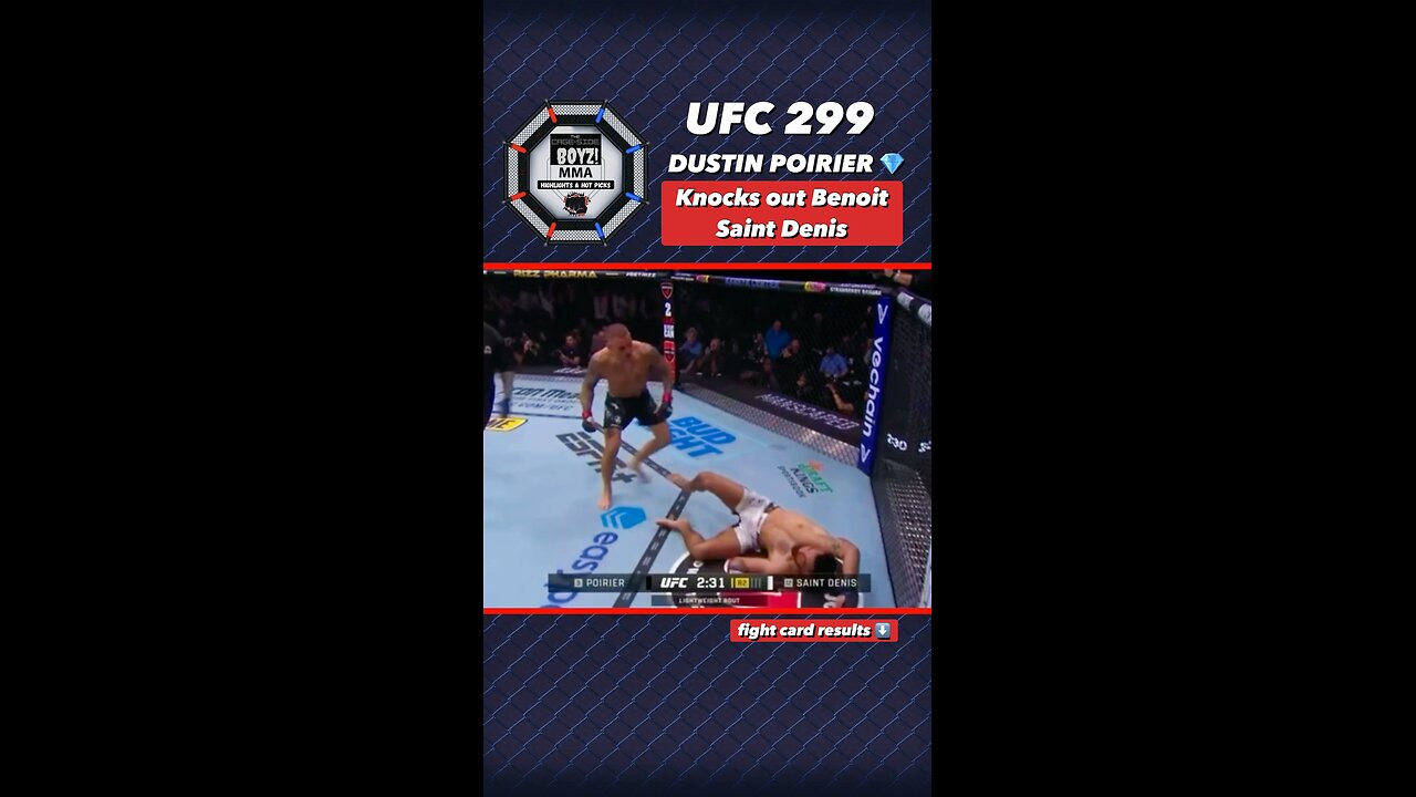 UFC 299 - Dustin Poirier SLEEPS Benoit Saint Denis