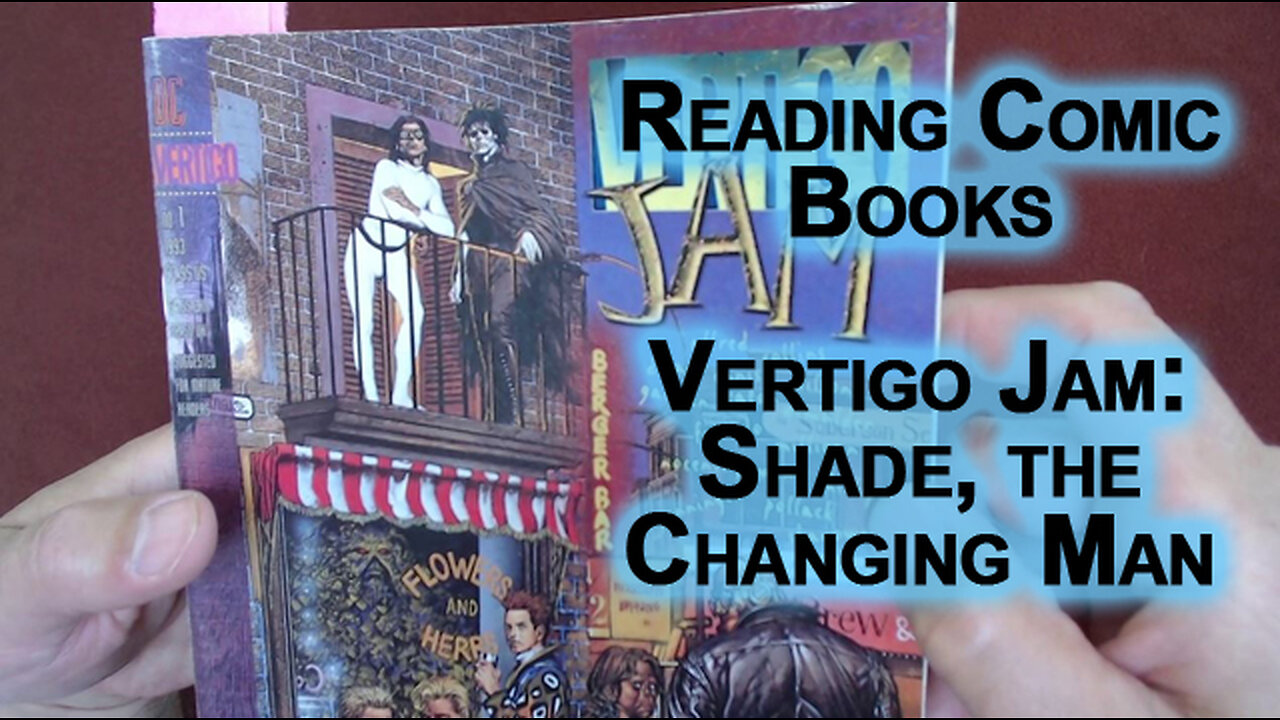 Reading Comic Books: Shade the Changing Man, Vertigo Jam, Milligan & Allred, DC Comics, 1993 [ASMR]