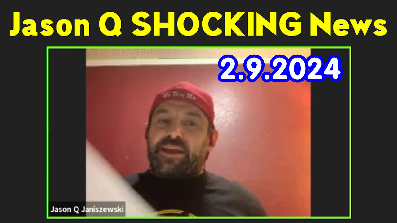 Jason Q SHOCKING News 2/9/2024