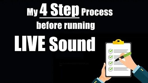 I Do These Four Steps Every Time I Run Sound | Build a Plan for Success