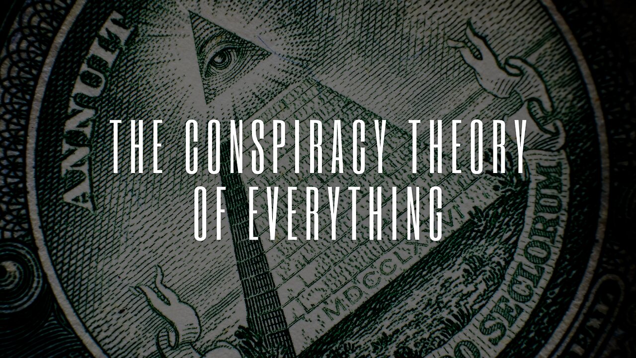 Unraveling the Enigma: The Conspiracy Theory of Everything