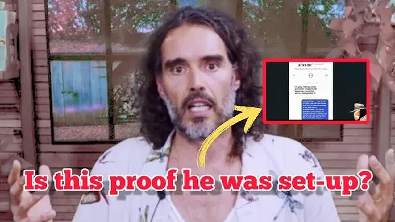 Is the PROOF Russell Brand was set up? where the messages DOCTORED? OMG this is CRAZY!!!!!! 🔴