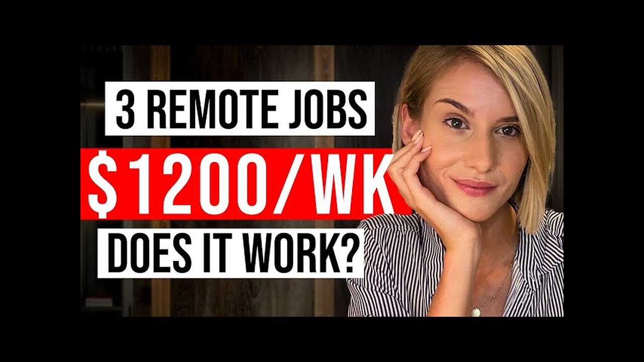 3 REMOTE JOBS To Make $1,200 Per Week (Work From Home In 2023)