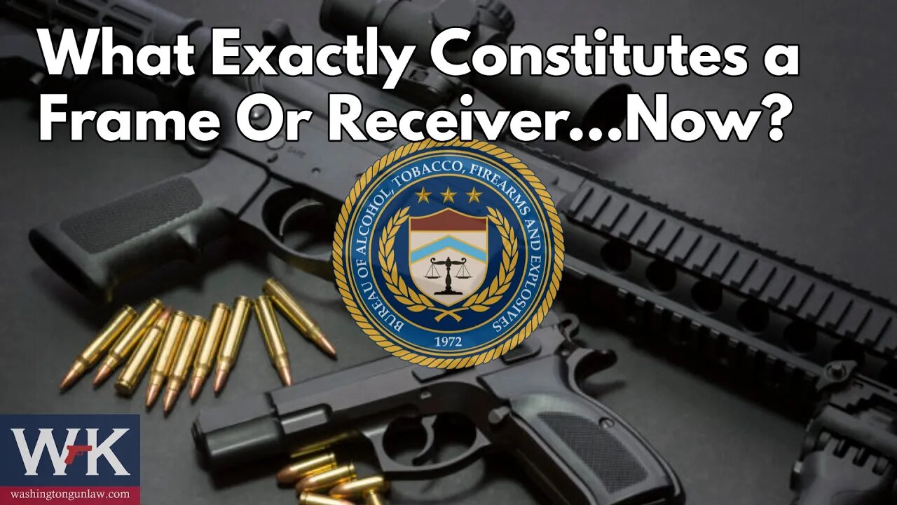 What Exactly Constitutes a Frame Or Receiver.....Now?