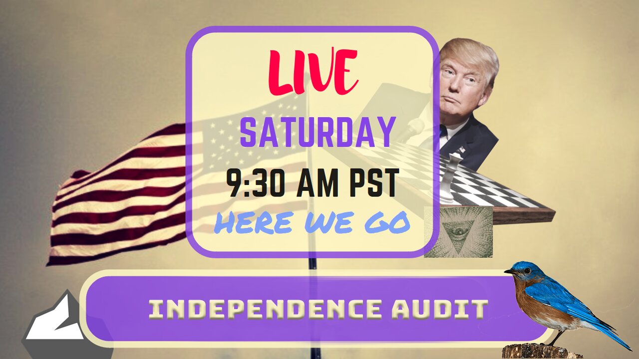 Saturday *LIVE* Independence Audit Edition