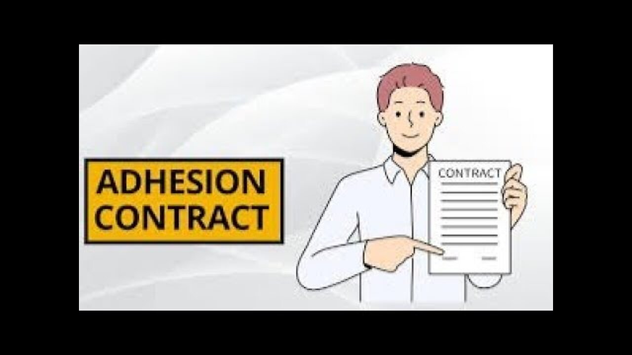 Are You Walking into Adhesion Contracts Blindly