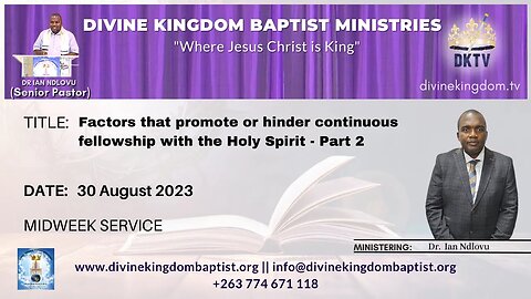 Factors that promote or hinder continuous fellowship with the Holy Spirit - Part 2 | 30 August 2023