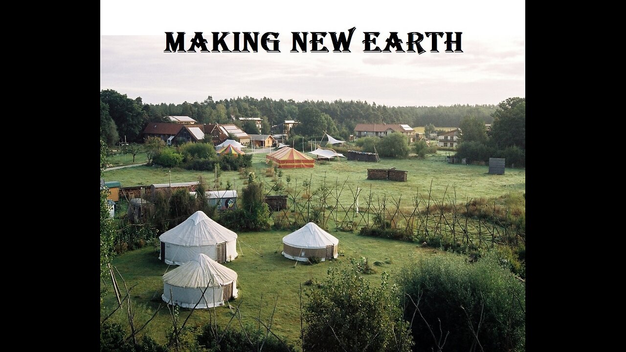 Making New Earth