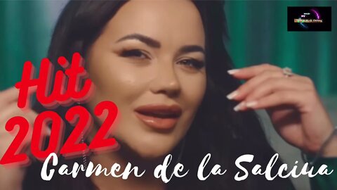 Carmen de la Salciua ‼️Stai ca-mi pun lentile verzi‼️Hit 2022‼️