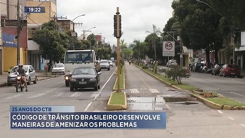 25 Anos do CTB: Código de Trânsito Brasileiro Desenvolve Maneiras de Amenizar os Problemas.