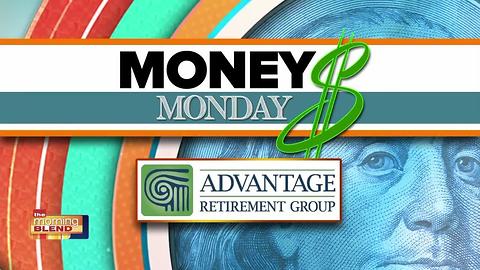 Money Monday Advantage Retirement: Annuties