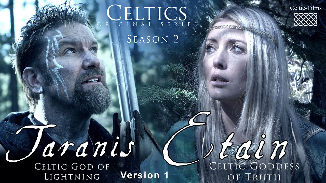 "CELTICS", Season 2, Etain & Taranis, 'The Lost Book'