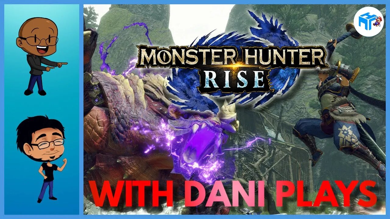 Monster Hunter Rise with @ItsDaniPlays! THICC BOIS Taking On Moonsters!