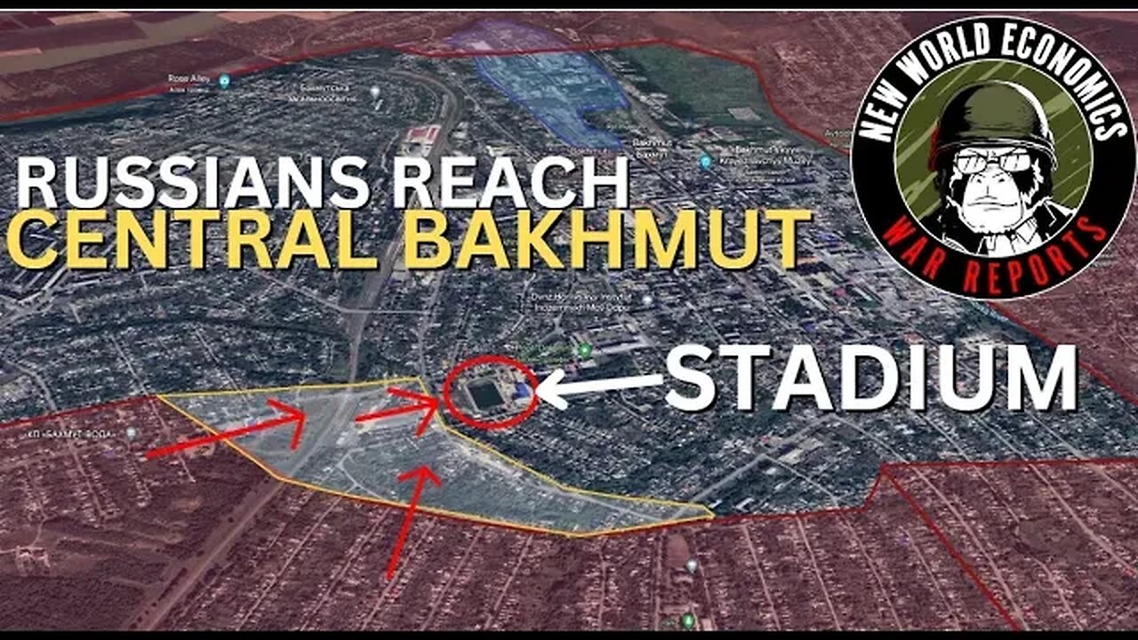 Russian Forces Pierce Central Bakhmut